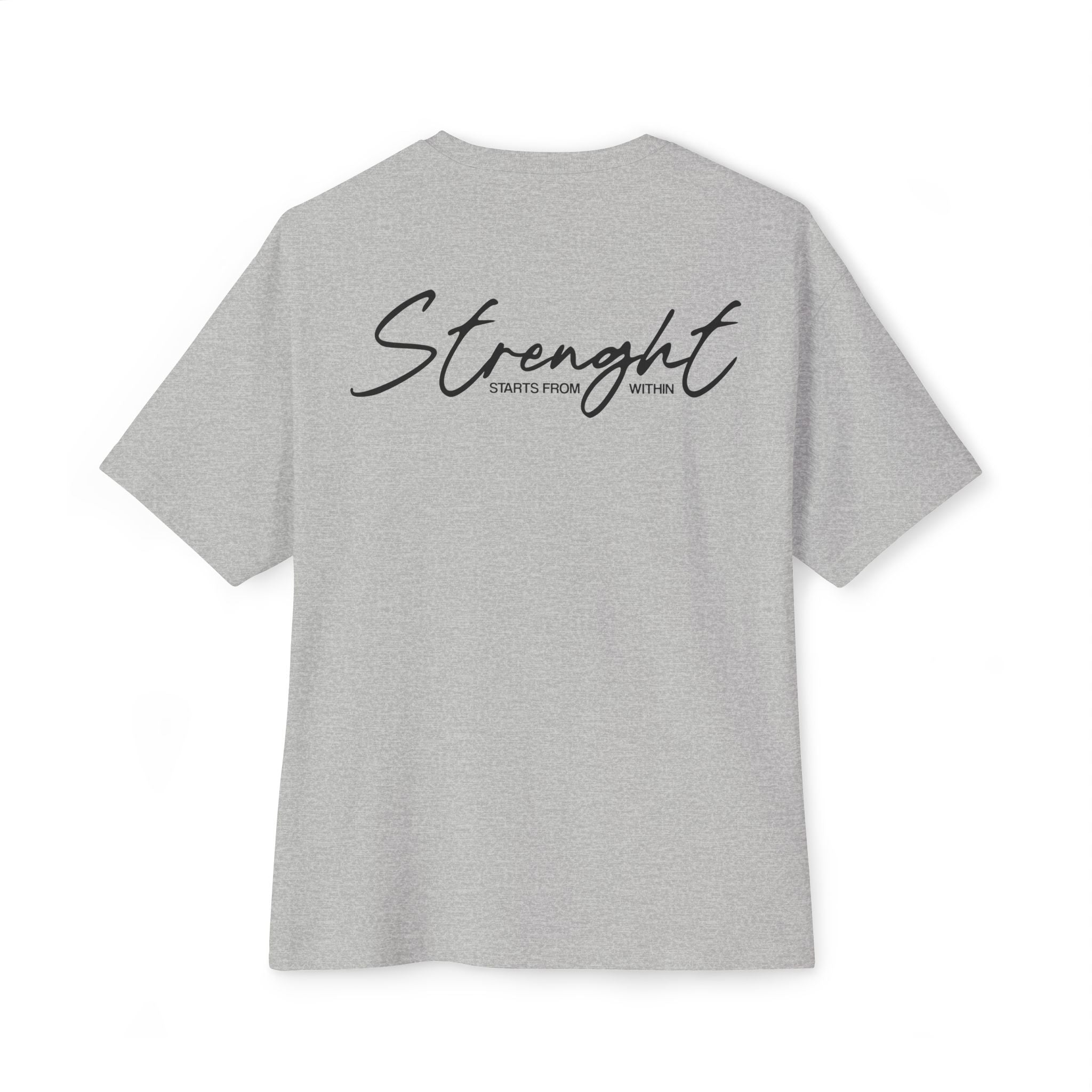 Strenght Starts From Within - Athletic Heather