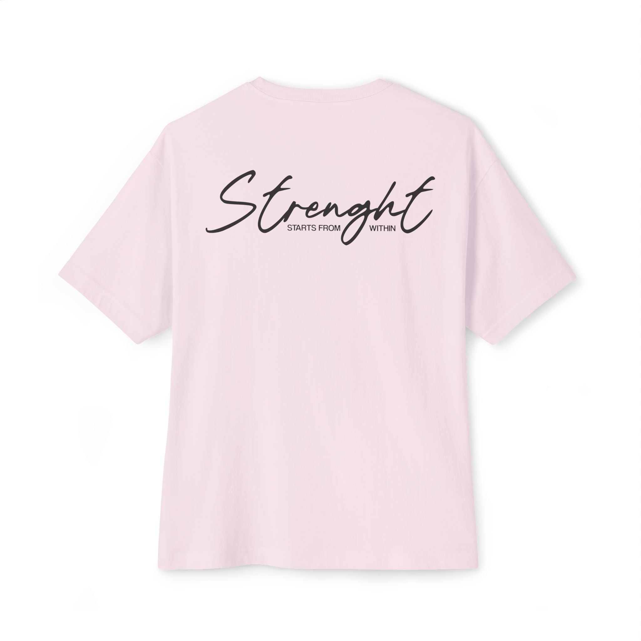 Strenght Starts From Within - Soft Pink